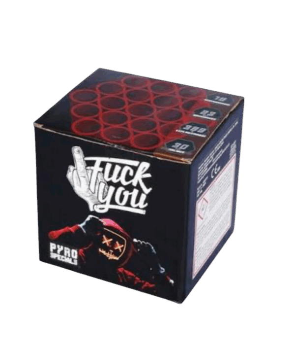 Pyro Specials Fuck You
